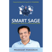 Smart Sage: Hacking your own shadow self for high-resolution lifestyle