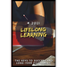 Lifelong Learning: 2021 The Keys to Success and Long-Term Fulfillment