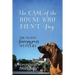 The Case of the Hound Who Didn't Stay: The Second Snoopypuss Mystery