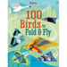 100 Birds to Fold and Fly