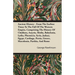 Ancient History - From The Earliest Times To The Fall Of The Western Empire, Comprising The History Of Chaldaea, Assyria, Media, Babylonia, Lydia, Phe