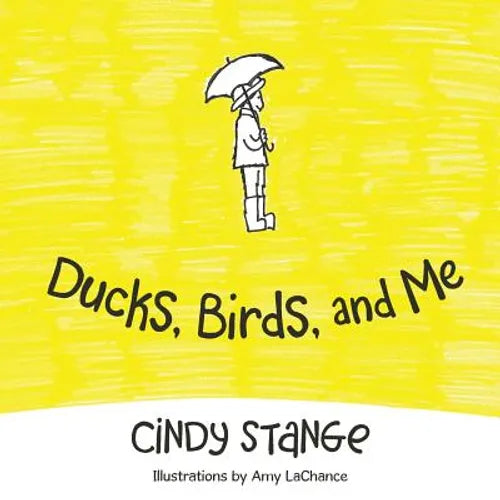 Ducks, Birds, and Me