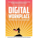Digital Workplace Strategy & Design: A step-by-step guide to an empowering employee experience