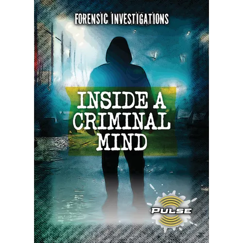 Inside a Criminal Mind