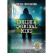 Inside a Criminal Mind