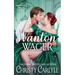 Wanton Wager: A Whitechapel Wagers Novella