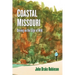 Coastal Missouri: Driving on the Edge of Wild
