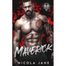 Maverick (Perished Riders MC Book 1)