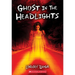 Ghost in the Headlights