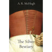 The Silver Bestiary