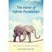 The Home of Infinite Possibilities