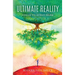 Ultimate Reality: A Challenge to the Materialist Paradigm