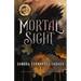 Mortal Sight: Volume 1