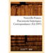 Nouvelle-France. Documents Historiques. Correspondance (Éd.1893)