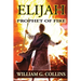 Prophet of Fire: the story of Elijah