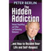 The Hidden Addiction: Behind Shoplifting and Other Self-Defeating Behaviors