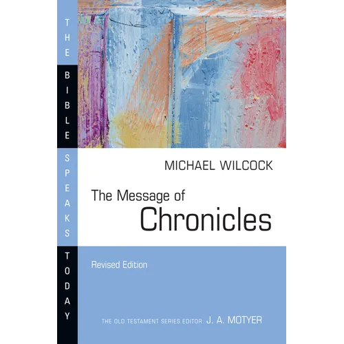 The Message of Chronicles