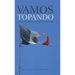 Vamos topando: Autodefensas Michoacán