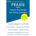 PRAXIS Music Content Knowledge - Test Taking Strategies: PRAXIS 5113 - Free Online Tutoring - New 2020 Edition - The latest strategies to pass your ex