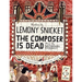 The Composer Is Dead [With CD (Audio)]