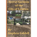 Secret Gardens of the City of London: Inspired by my top rated tour through Ye Olde England Tours