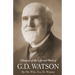 Glimpses of the Life and Work of G. D. Watson