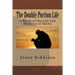 The Double Portion Life: A Study of the Life and Ministry of Elisha