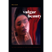 Vulgar Beauty: Acting Chinese in the Global Sensorium