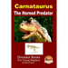 Carnataurus - The Horned Predator