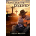 Songs for the Deceived: Test of Faith