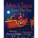 Mrs. Claus Saves The Day