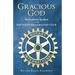 Gracious God: Invocations Spoken at the Fountain Hills Rotary Club