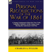 Personal Recollections of the War of 1861: A Young Lieutenant of the 61st New York Volunteer Infantry of the Union Army During the American Civil War