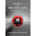 Awaken to the One Life and the Honest Quest for Truth