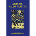 Arts of Paleo Fasting