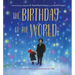 The Birthday of the World: A Story about Finding Light in Everyone and Everything