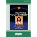 Decoding Your Destiny [Standard Large Print 16 Pt Edition]
