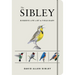 The Sibley Birder's Life List and Field Diary