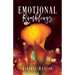 Emotional Ramblings