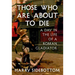Those Who Are about to Die: A Day in the Life of a Roman Gladiator