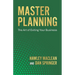 Master Planning: The Art of Exiting Your Business