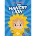 The Hangry Lion: A Funny Children's Picture Book for Picky Eaters