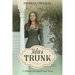 Ida's Trunk: A Dakota Farmgirl Goes West