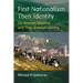 First Nationalism Then Identity: On Bosnian Muslims and Their Bosniak Identity