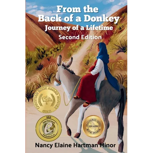 From the Back of a Donkey, Journey of a Lifetime - Second Edition: Second Edition