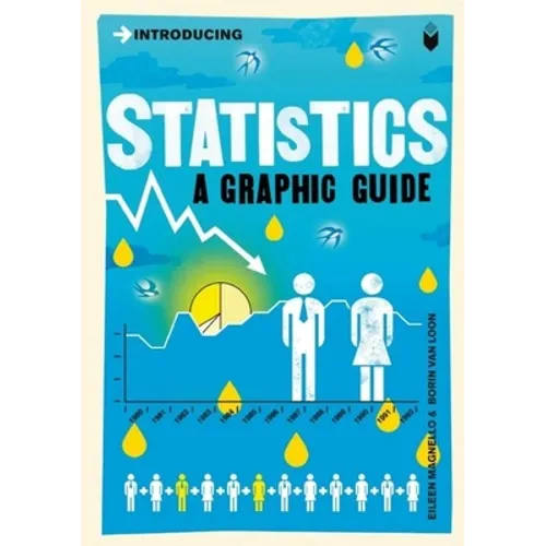 Introducing Statistics: A Graphic Guide