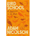 Bird School: A Beginner in the Wood