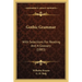 Gothic Grammar: With Selections For Reading And A Glossary (1883)
