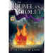 The Rebel in Violet