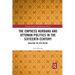 The Empress Nurbanu and Ottoman Politics in the Sixteenth Century: Building the Atik Valide
